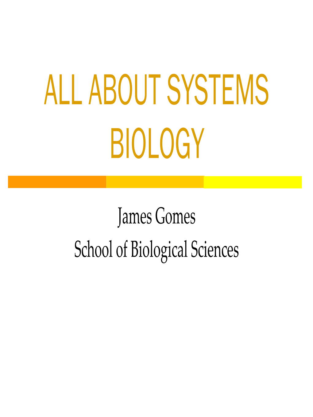 All About Systems Biology