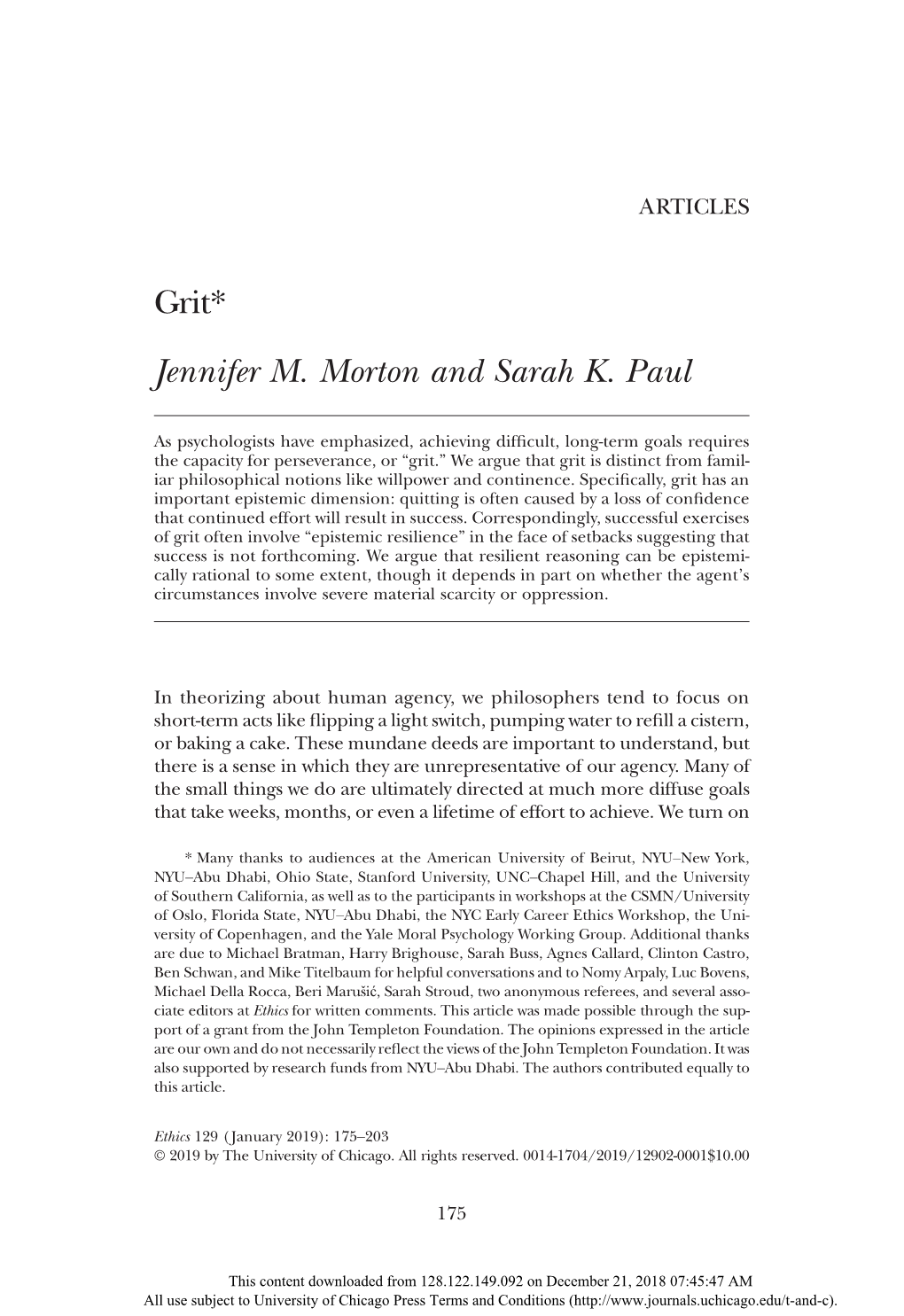 Grit* Jennifer M. Morton and Sarah K. Paul