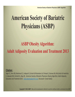 American Society of Bariatric Physicians (ASBP) Algorithm 1 American Society of Bariatric Physicians (ASBP)