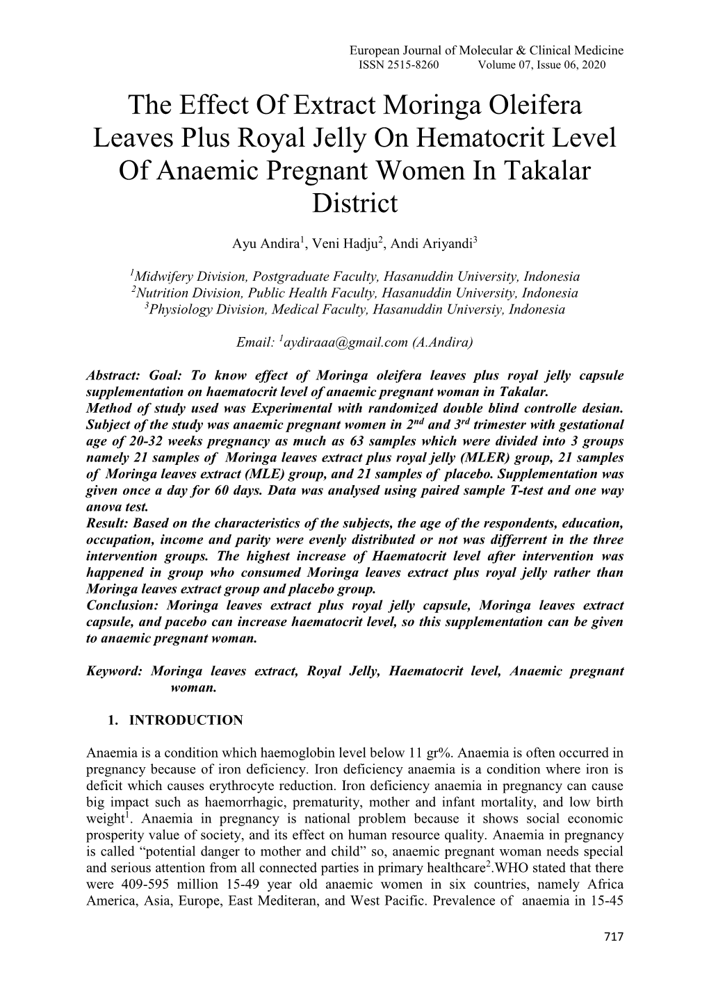 The Effect of Extract Moringa Oleifera Leaves Plus Royal Jelly on Hematocrit Level of Anaemic Pregnant Women in Takalar District