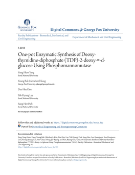 One-Pot Enzymatic Synthesis of Deoxy- Thymidine-Diphosphate (TDP)-2-Deoxy-∝-D- Glucose Using Phosphomannomutase Yung-Hum Yang Seoul National University