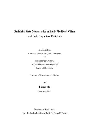 Buddhist State Monasteries in Early Medieval China and Their Impact on East Asia Liqun He