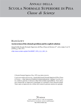 An Inversion of the Obstacle Problem and Its Explicit Solution Annali Della Scuola Normale Superiore Di Pisa, Classe Di Scienze 4E Série, Tome 6, No 4 (1979), P