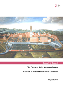 The Future of Derby Museums Service a Review of Alternative