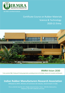 Indian Rubber Manufacturers Research Association Affiliated to DPIIT, Ministry of Commerce & Industry, Government in India