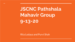 JSCNC Pathshala Mahavir Group 9-13-20