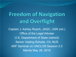 UNCLOS and Freedom of Navigation