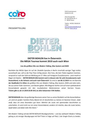 DIETER BOHLEN Live in Österreich: Die MEGA Tournee Kommt 2019 Auch Nach Wien