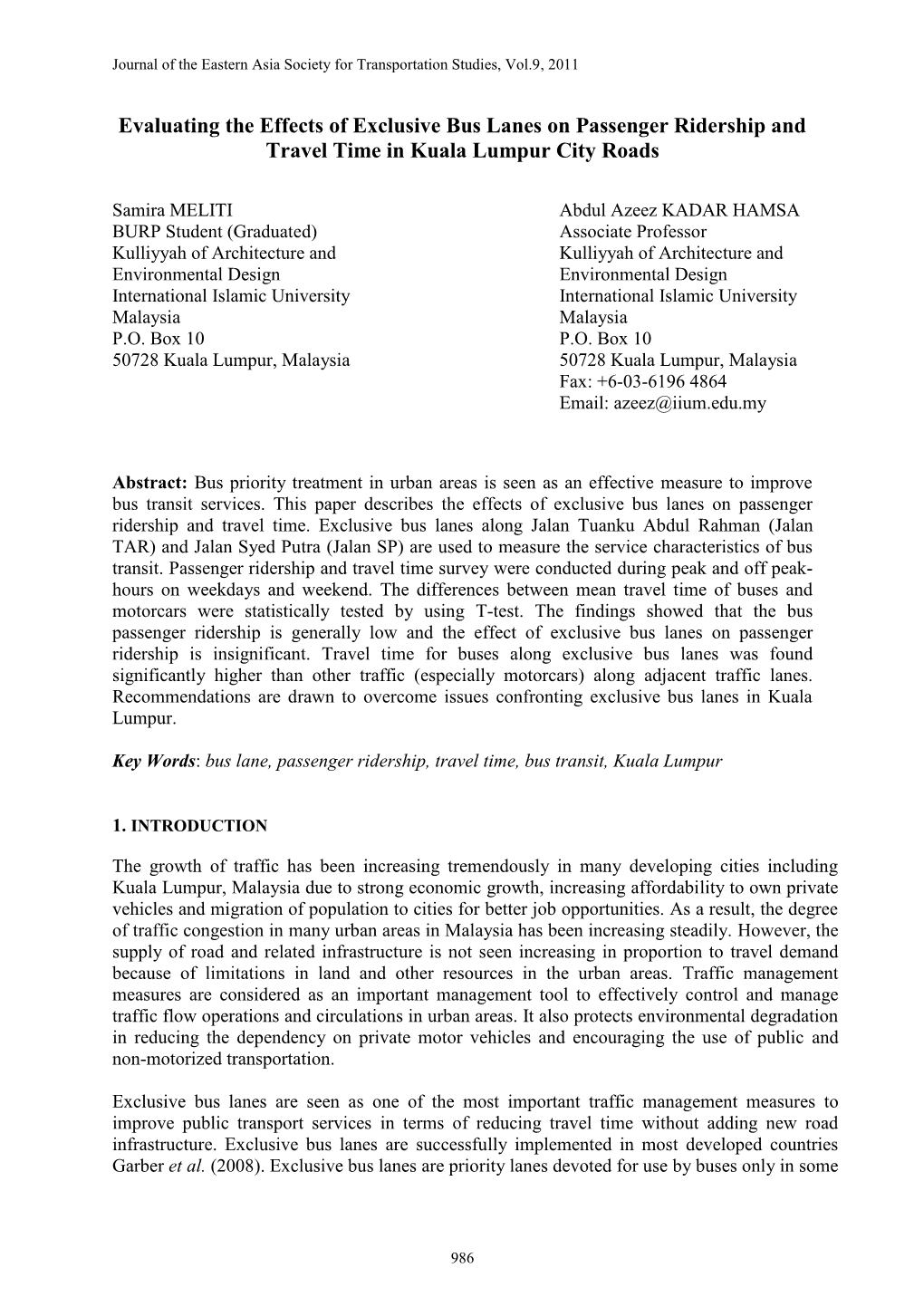 Evaluating the Effects of Exclusive Bus Lanes on Passenger Ridership and Travel Time in Kuala Lumpur City Roads