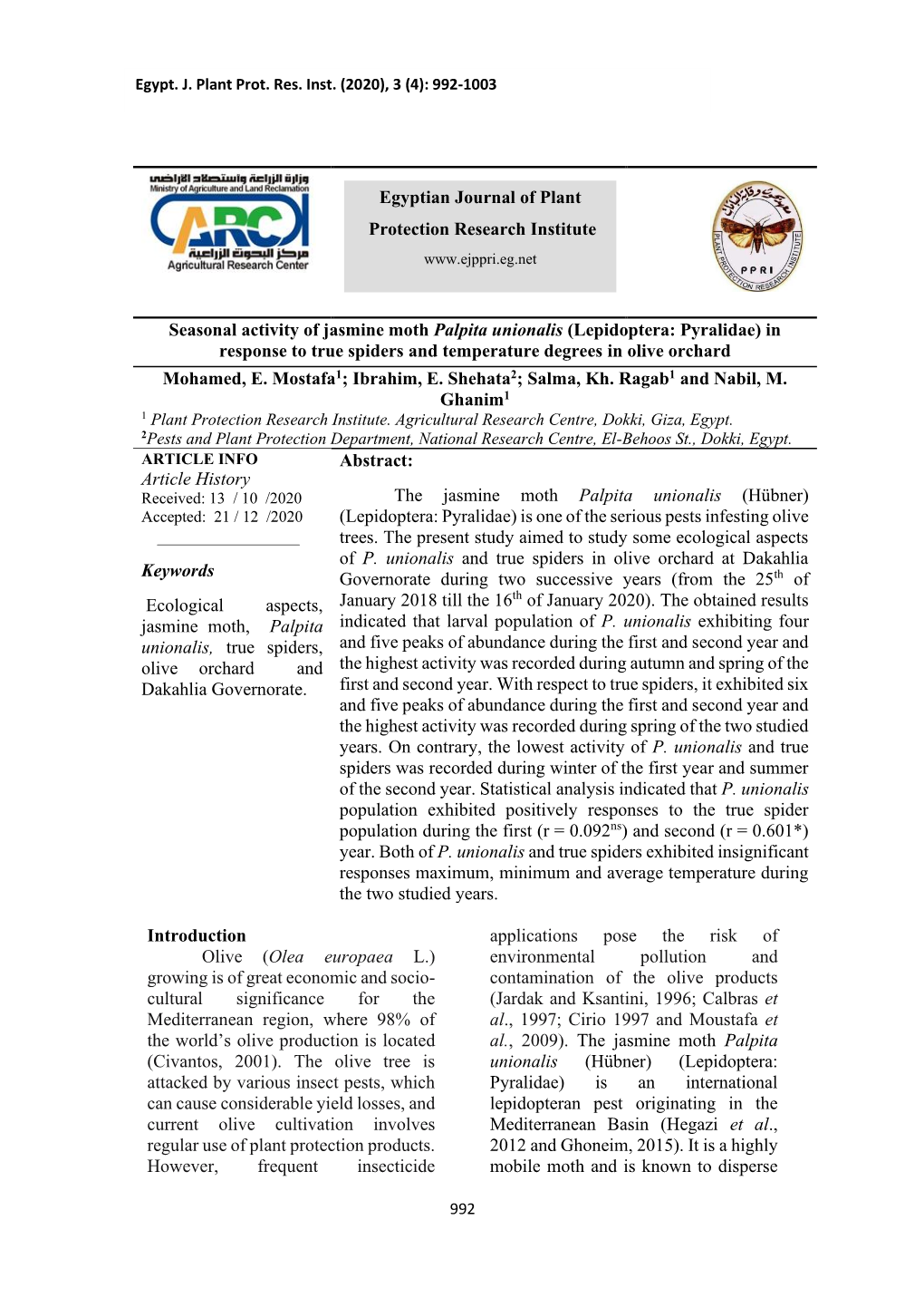 Seasonal Activity of Jasmine Moth Palpita Unionalis (Lepidoptera: Pyralidae) in Response to True Spiders and Temperature Degrees in Olive Orchard Mohamed, E