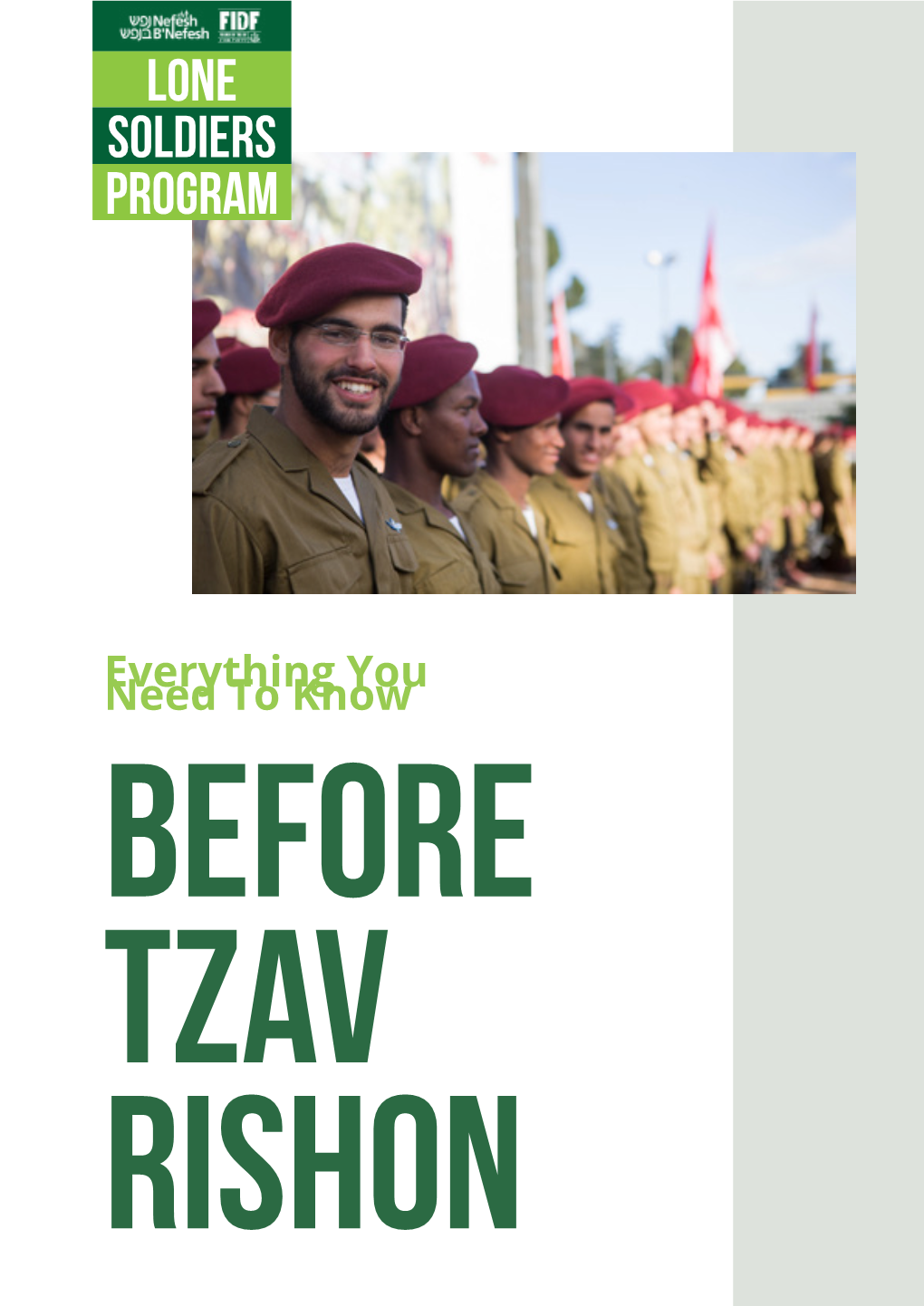 BEFORE Tzav Rishon What Is the Tzav Rishon?