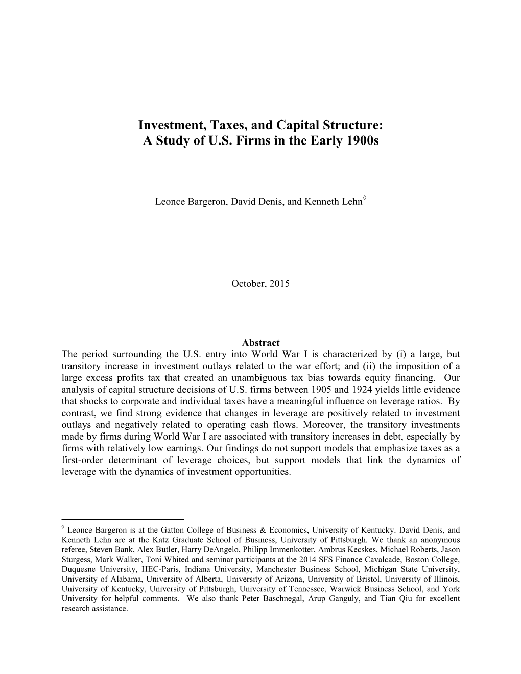 Taxes, Investment, and Capital Structure