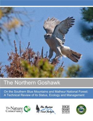 The Northern Goshawk on the Southern Blue Mountains and Malheur National Forest: a Technical Review of Its Status, Ecology and Management