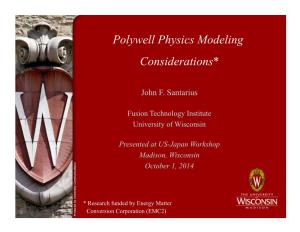 Polywell Physics Modeling Considerations*
