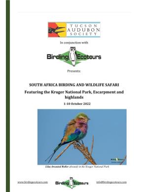 SOUTH AFRICA BIRDING and WILDLIFE SAFARI Featuring the Kruger National Park, Escarpment and Highlands 1-10 October 2022