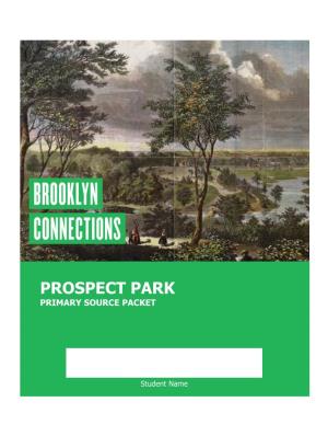 Prospect Park Primary Source Packet