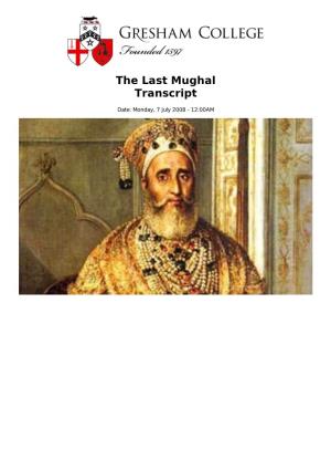 The Last Mughal Transcript