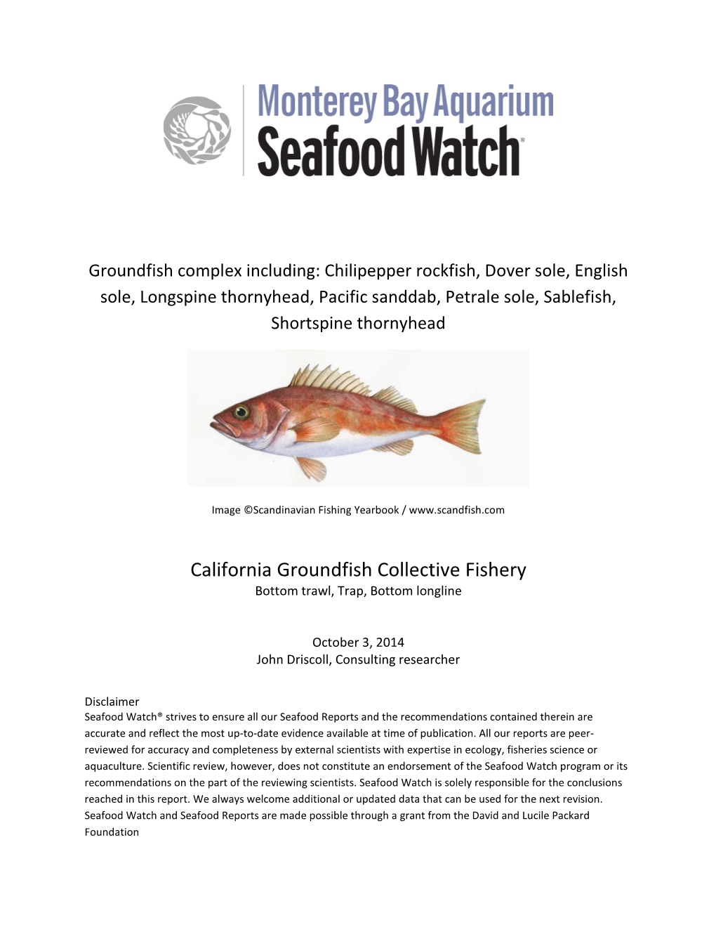 California Groundfish Collective Fishery Bottom Trawl, Trap, Bottom Longline