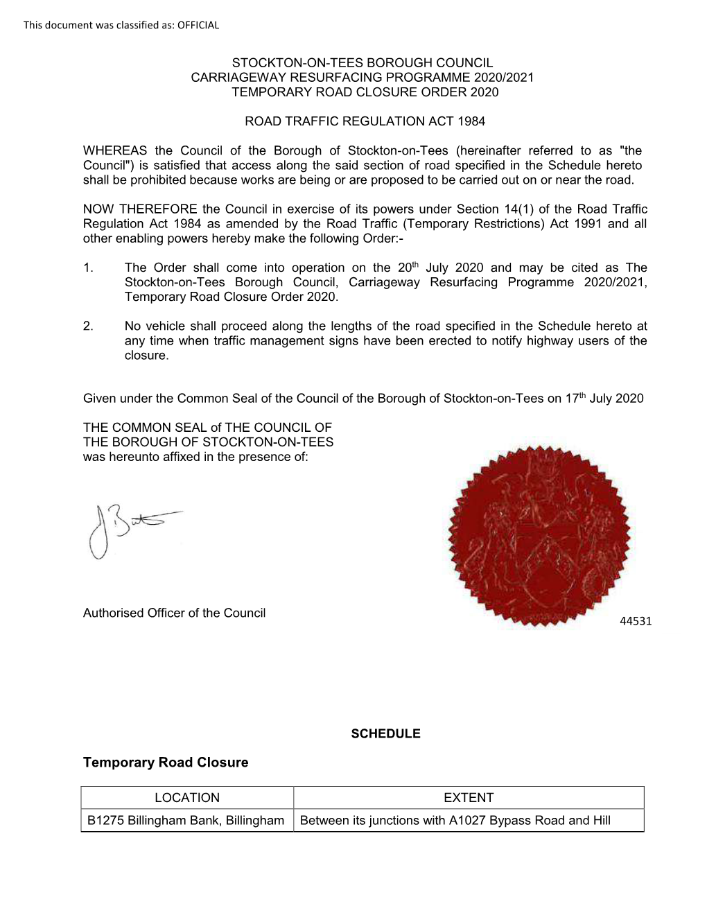 Stockton-On-Tees Borough Council Carriageway Resurfacing Programme 2020/2021 Temporary Road Closure Order 2020