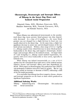 Chronotropic, Dromotropic and Inotropic Effects of Dilazep in the Intact Dog Heart and Isolated Atrial Preparation Shigetoshi CH