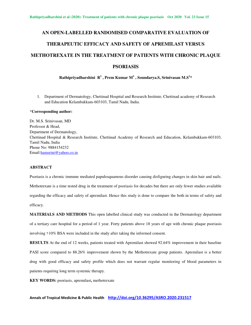 An Open-Labelled Randomised Comparative Evaluation of Therapeutic Efficacy and Safety of Apremilast Versus Methotrexate in the T