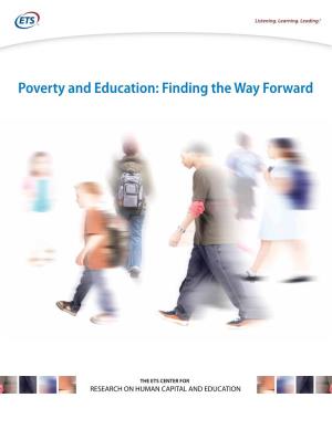 Poverty and Education: Finding the Way Forward TABLE of CONTENTS