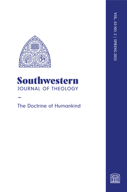 The Doctrine of Humankind JOURNAL OFTHEOLOGY JOURNAL