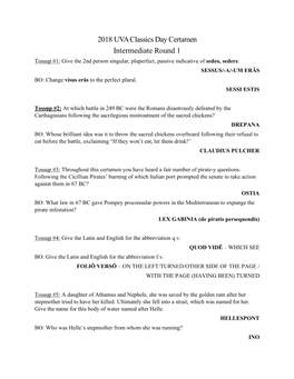 2018 UVA Classics Day Certamen Intermediate Round 1 Tossup #1: Give the 2Nd Person Singular, Pluperfect, Passive Indicative of Sedeo, Sedere