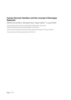 Human Genome Variation and the Concept of Genotype Networks Dall'olio Giovanni Marco1, Bertranpetit Jaume1, Wagner Andreas2,3,4, Laayouni Hafid1