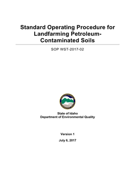 Standard Operating Procedure for Landfarming Petroleum- Contaminated Soils