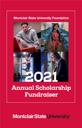Annual Scholarship Fundraiser ANNUAL SCHOLARSHIP FUNDRAISER MONTCLAIR STATE UNIVERSITY