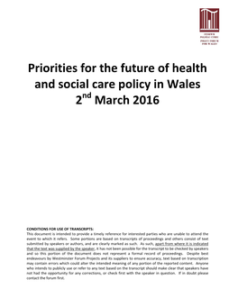 Priorities for the Future of Health and Social Care Policy in Wales 2Nd March 2016