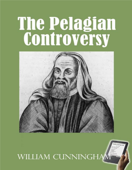 The Pelagian Controversy