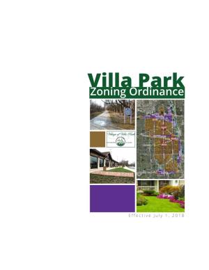 Zoning Ordinance Zone in on Villa Park Villa Park Has Just Launched a Project to Update and Modernize the Village’S 45-Year Old Zoning Ordinance