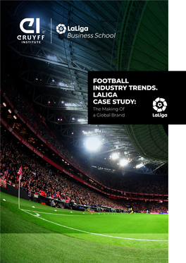 Football Industry Trends. Laliga Case Study