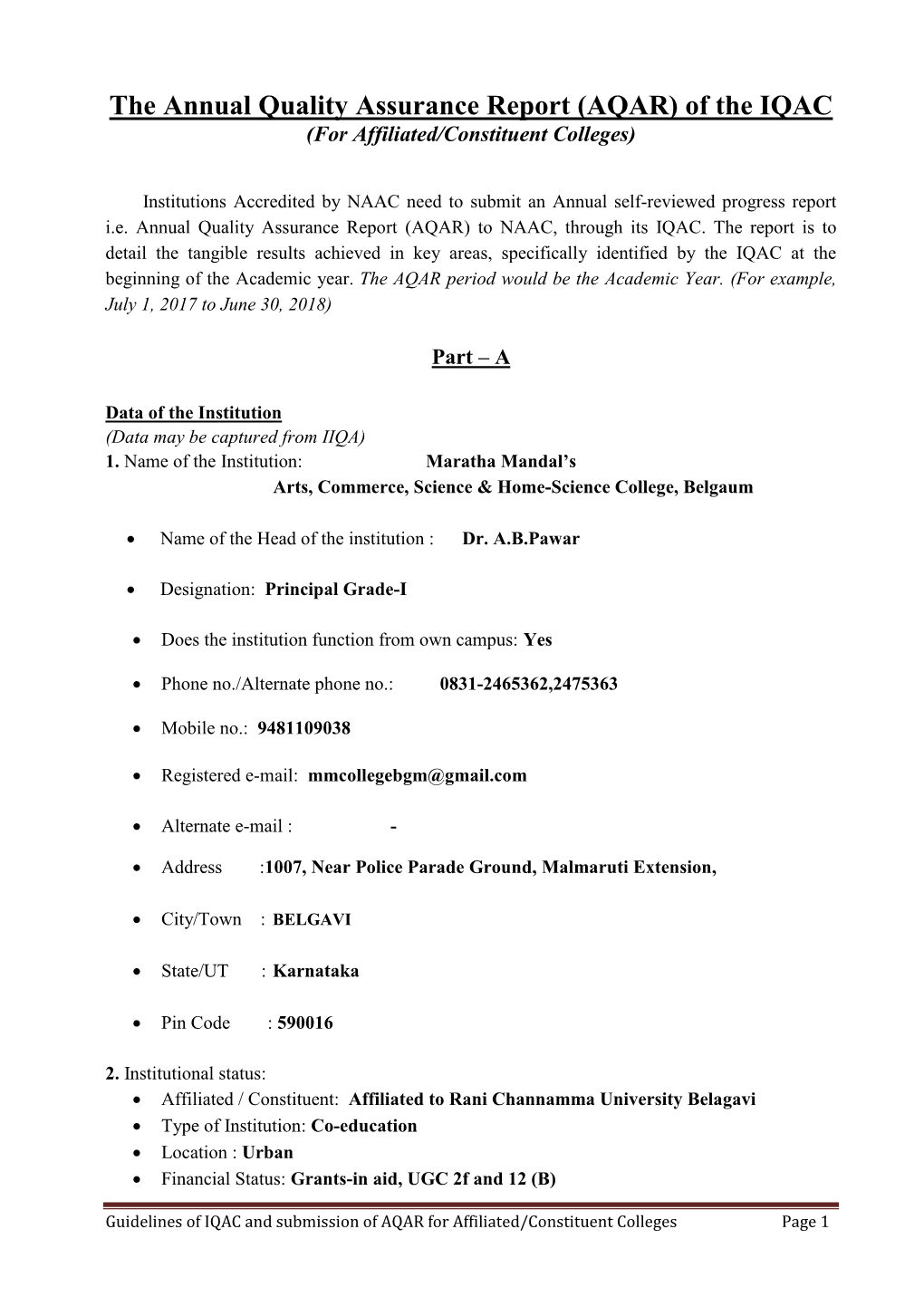 The Annual Quality Assurance Report (AQAR) of the IQAC (For Affiliated/Constituent Colleges)