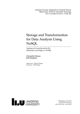 Storage and Transformation for Data Analysis Using Nosql