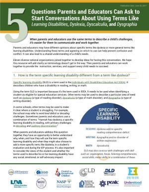 Questions Parents and Educators Can Ask to Start Conversations About Using Terms Like Learning Disabilities, Dyslexia, Dyscalculia, and Dysgraphia