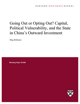 Capital, Political Vulnerability, and the State in China's Outward Investment