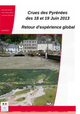 Crues Des Pyrénées Des 18 Et 19 Juin 2013 Retour D'expérience Global