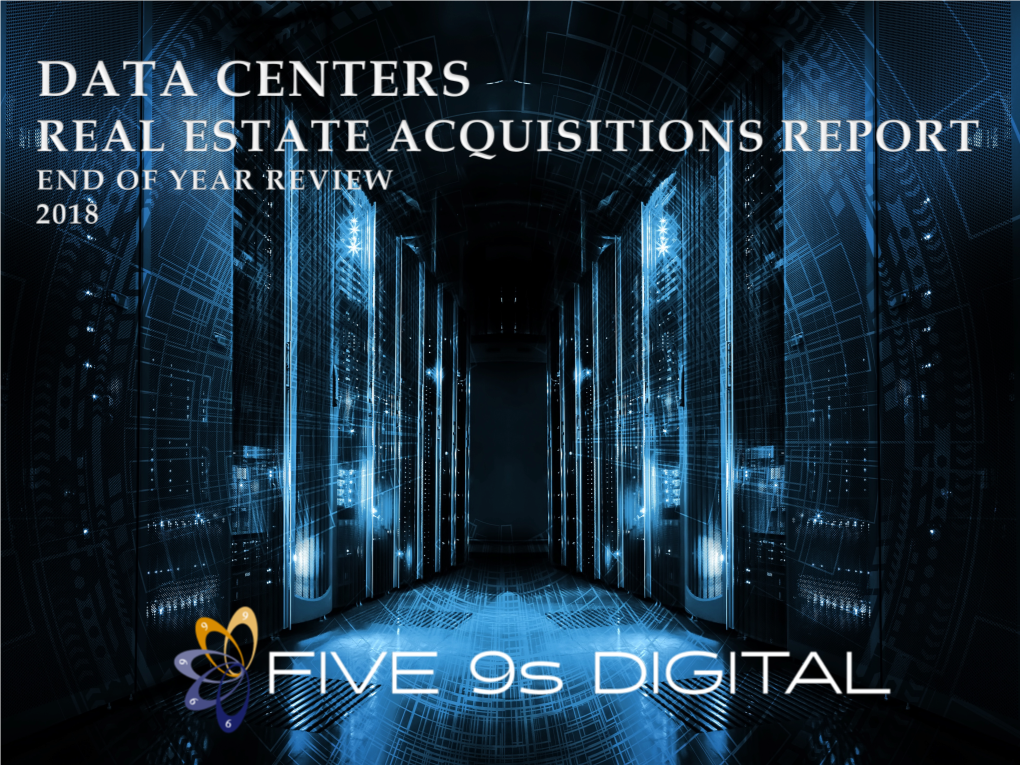 Full 2018 EOY Data Center Acquisitions