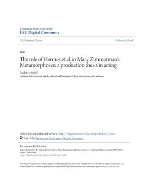 The Role of Hermes Et.Al. in Mary Zimmerman's Metamorphoses: A