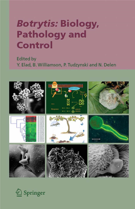 Botrytis: Biology, Pathology and Control Botrytis: Biology, Pathology and Control