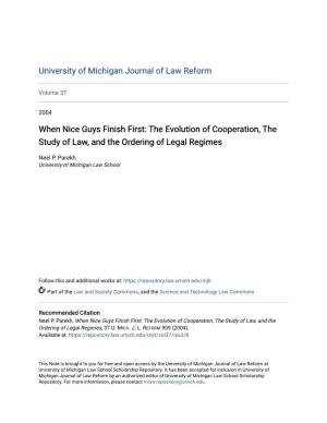 When Nice Guys Finish First: the Evolution of Cooperation, the Study of Law, and the Ordering of Legal Regimes