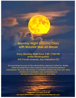 Monday Night Dharma Class with Murshid Wali Ali Meyer