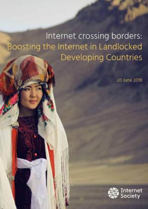 Internet Crossing Borders: Boosting the Internet in Landlocked Developing Countries