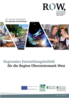 Leitbildentwicklungsprozess Für Die Region Obersteiermark West