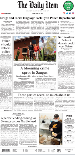 A Blooming Crime Spree in Saugus