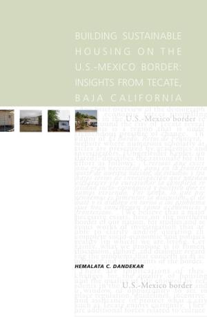 Building Sustainable Housing on the U.S.-Mexico Border: Insights From