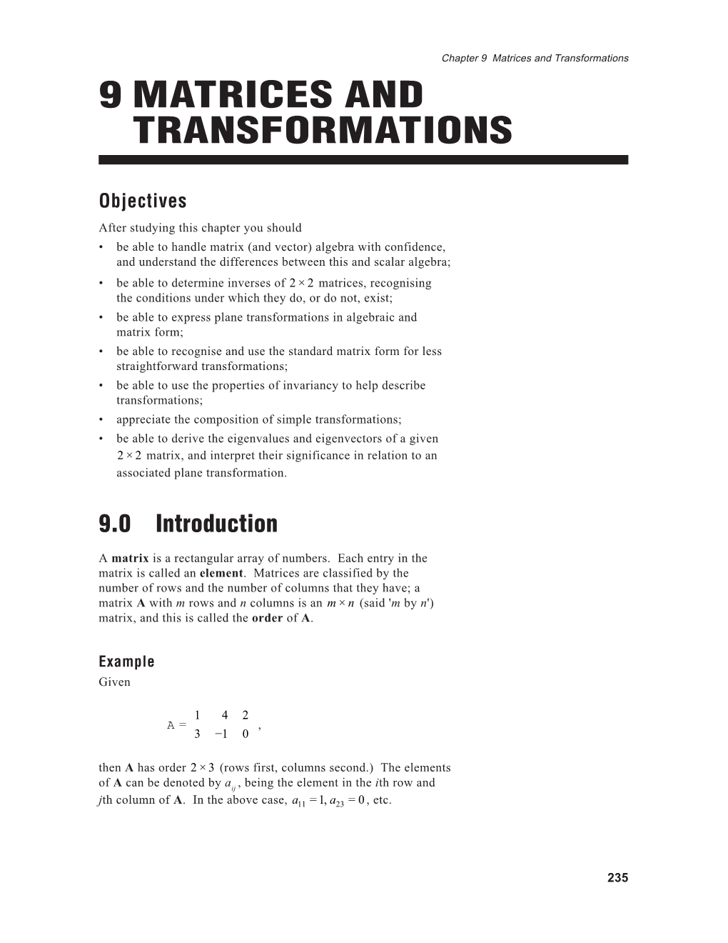 9 Matrices and Transformations 9 MATRICES and TRANSFORMATIONS